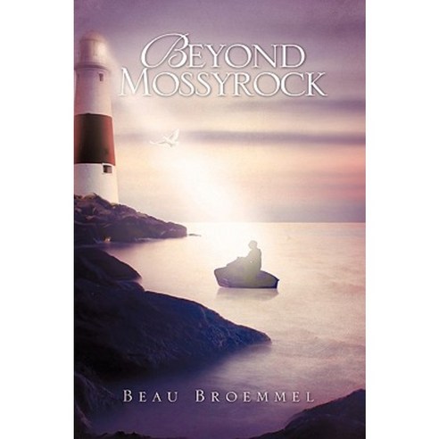 Beyond Mossyrock Hardcover, Xulon Press