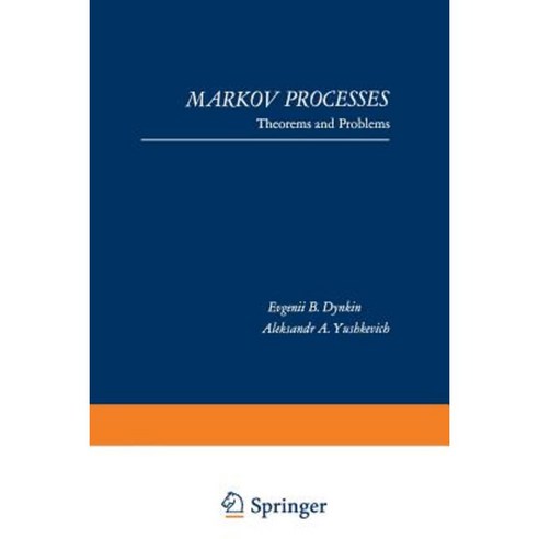 Markov Processes: Theorems and Problems Paperback, Springer