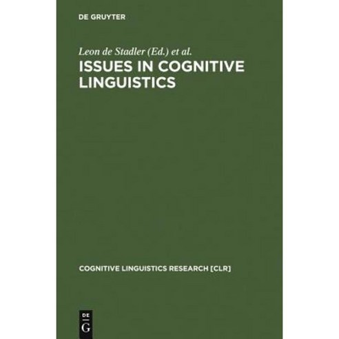 Issues in Cognitive Linguistics Hardcover, Walter de Gruyter