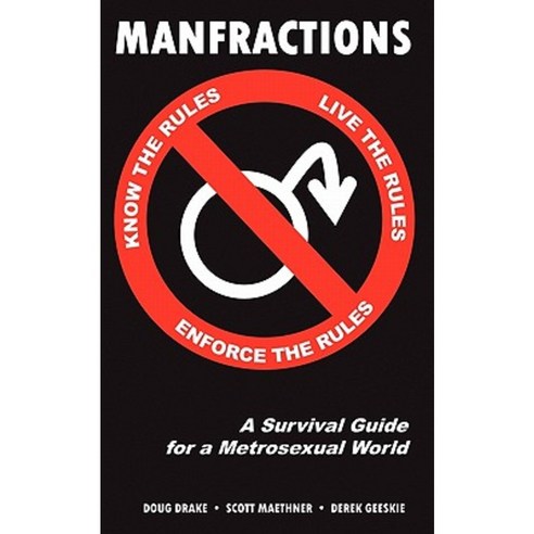 Manfractions: A Survival Guide for a Metrosexual World Paperback, 36 Blue Gees