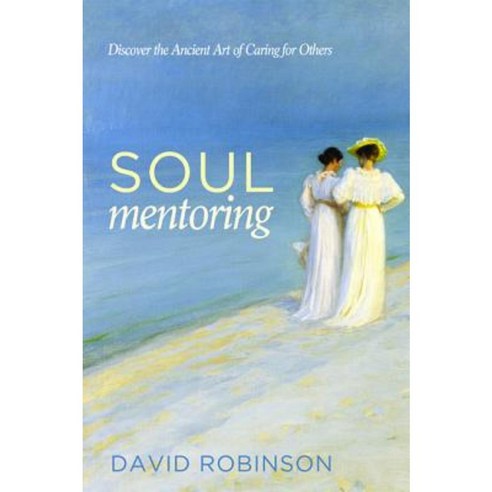 Soul Mentoring Hardcover, Cascade Books