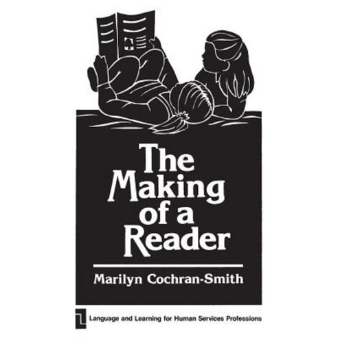 The Making of a Reader Paperback, Praeger