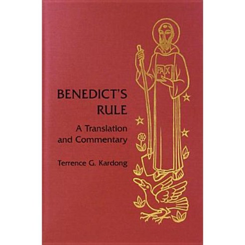 Benedict''s Rule: A Translation and Commentary Hardcover, Liturgical Press
