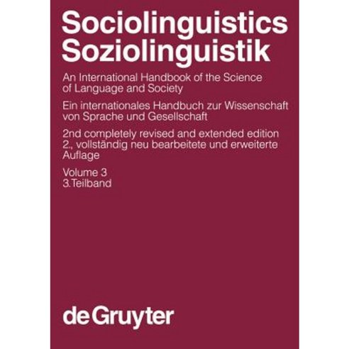 Sociolinguistics / Soziolinguistik. Volume 3 Hardcover, Walter de Gruyter