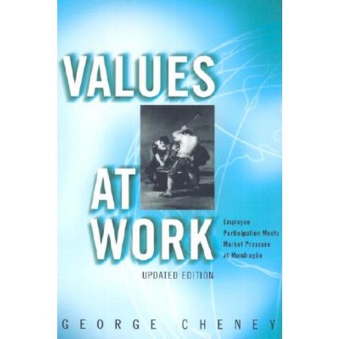 Values at Work Paperback, ILR Press