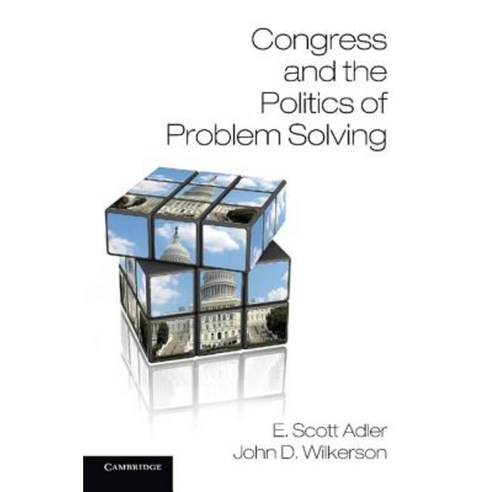 Congress and the Politics of Problem Solving Paperback, Cambridge University Press