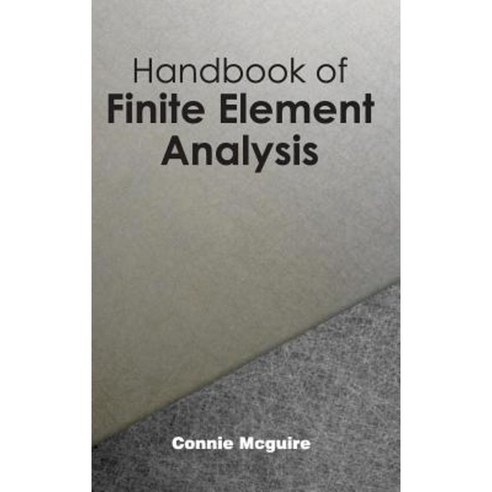 Handbook of Finite Element Analysis Hardcover, NY Research Press