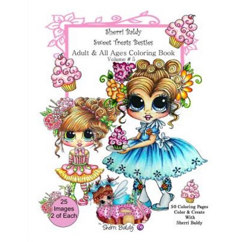 Sherri Baldy My-Besties Sweet Treats Adult Coloring Book Paperback