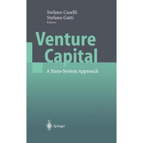 Venture Capital: A Euro-System Approach Hardcover, Springer