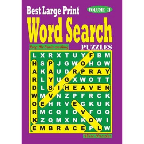 Best Large Print Word Search Puzzles Vol. 3 Paperback, Createspace Independent Publishing Platform