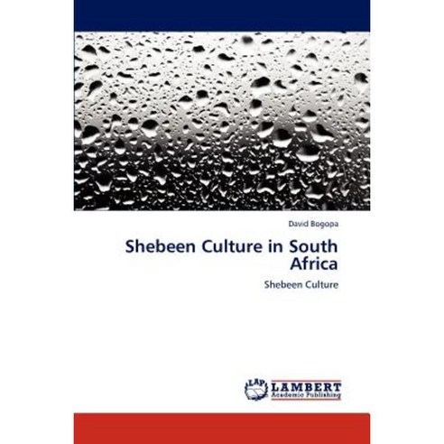 Shebeen Culture in South Africa Paperback, LAP Lambert Academic Publishing