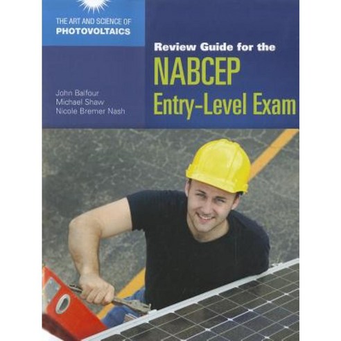 Review Guide for the NABCEP Entry-Level Exam Paperback, Jones ...
