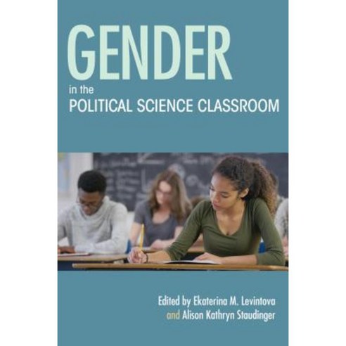 Gender in the Political Science Classroom Paperback, Indiana University Press