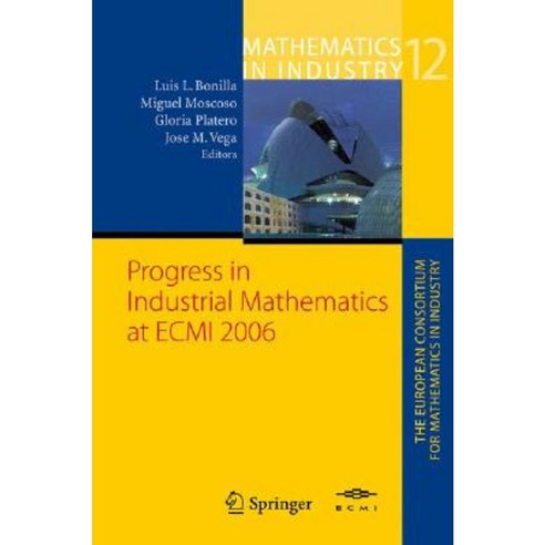 Progress in Industrial Mathematics at ECMI 2006 Hardcover, Springer