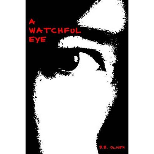 A Watchful Eye Paperback, Createspace