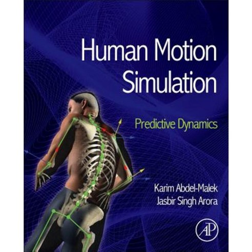 Human Motion Simulation: Predictive Dynamics Hardcover, Academic Press ...