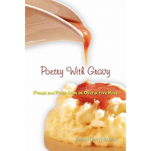 Poetry with Gravy Paperback, Xlibris Corporation
