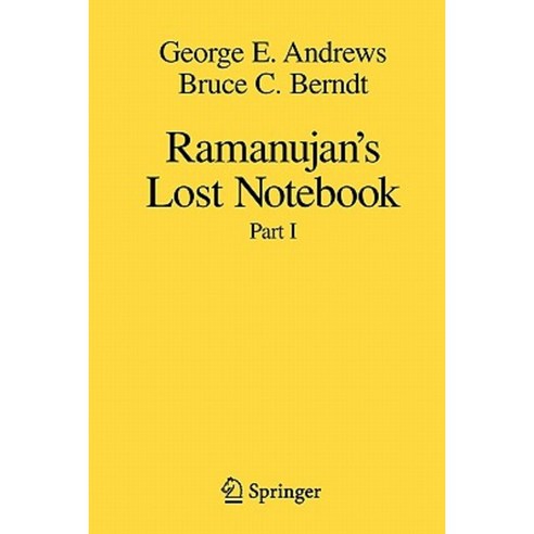 Ramanujan''s Lost Notebook: Part I Paperback, Springer