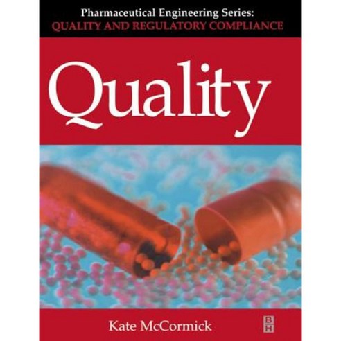 Quality (Pharmaceutical Engineering Series) Hardcover, Butterworth-Heinemann