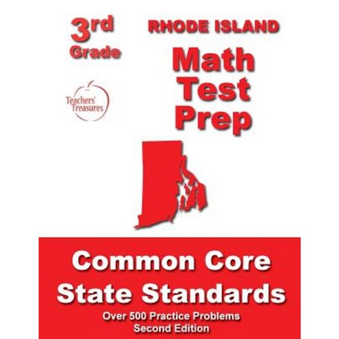 Rhode Island 3rd Grade Math Test Prep: Common Core State Standards Paperback, Createspace