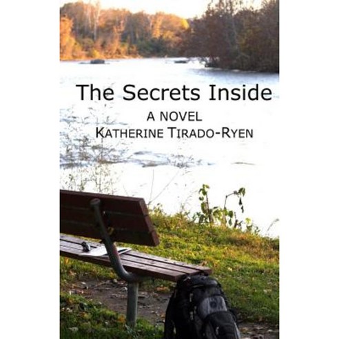 The Secrets Inside Paperback, Createspace Independent Publishing ...