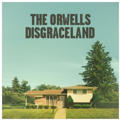 Orwells - Disgraceland EU수입반, 1CD