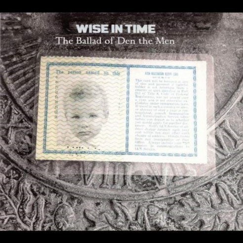Wise In Time - The Ballad Of Den The Men EU수입반, 1CD