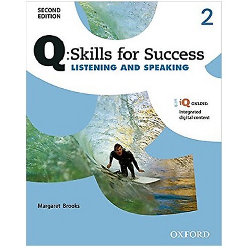Q Skills for Success Listening and Speaking 2 : Skills for Success 2e Listening and Speaking Level 3 Student Book, Oxford University Press