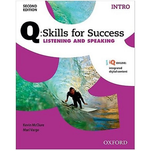 Q Skills for Success Listening and Speaking Intro, Oxford University Press