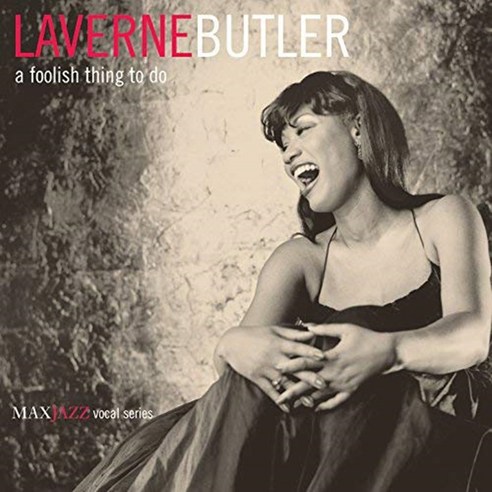 LAVERNE BUTLER - A FOOLISH THING TO DO 디지팩 미국수입반, 1CD