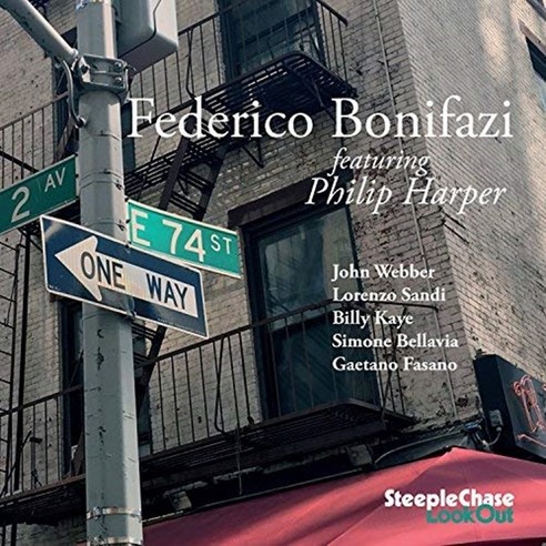 Federico Bonifazi & Philip Harper - E 74 ST (24bit/96kHz Recording) 유럽수입반, 1CD