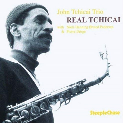 John Tchicai - Real Tchicai 유럽수입반, 1CD