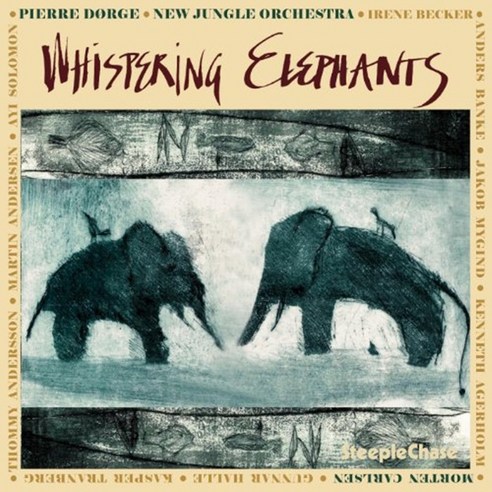 Pierre Dorge - Whispering Elephants 유럽수입반, 1CD