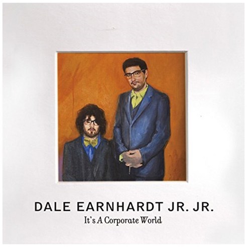 Dale Earnhardt Jr. Jr. - It''s A Corporate World 유럽수입반, 1CD