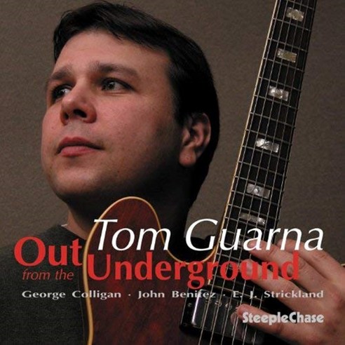 Tom Guarna - Out From The Underground 유럽수입반, 1CD