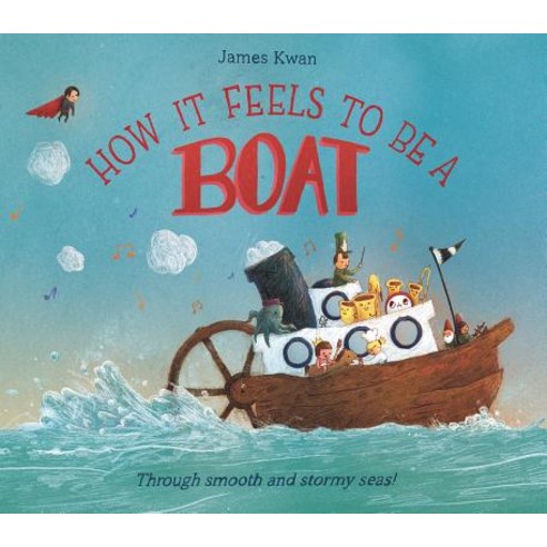 How It Feels to Be a Boat Hardcover, Houghton Mifflin