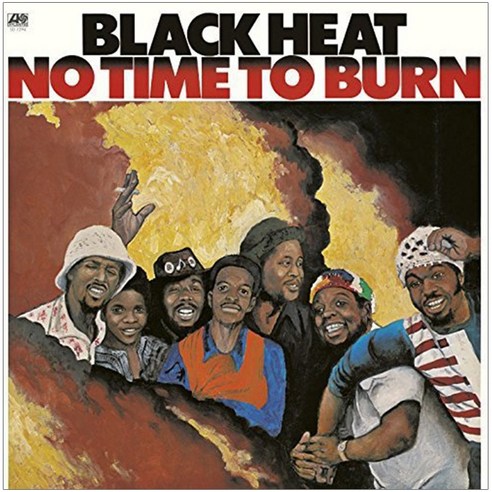 Black Heat - No Time To Burn 96Khz 24Bit Digital Remastered EU수입반, 1CD