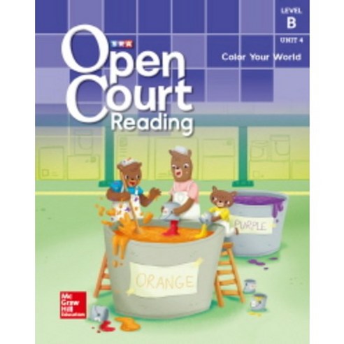 SRA Open Court Reading Level. B(Unit. 4):book+workbook+audio CD, McGraw-Hill Education