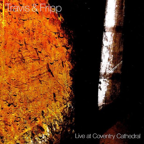 Theo Travis & Robert Fripp - Live At Coventry Cathedral 영국수입반
