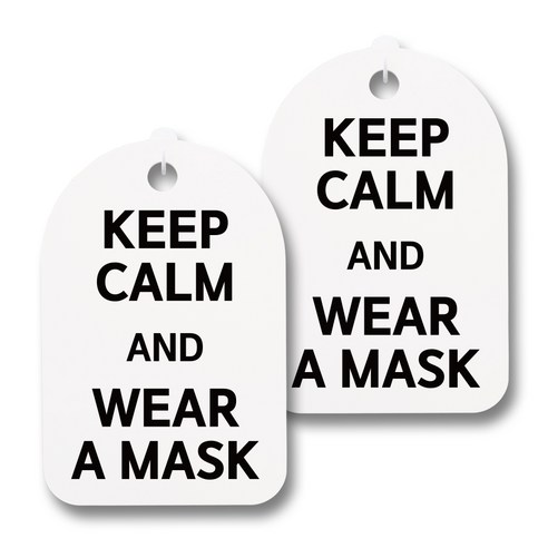 뭉키월드 마스크 손소독제 안내판, 069 KEEP CALM AND WEAR A MASK, 2개