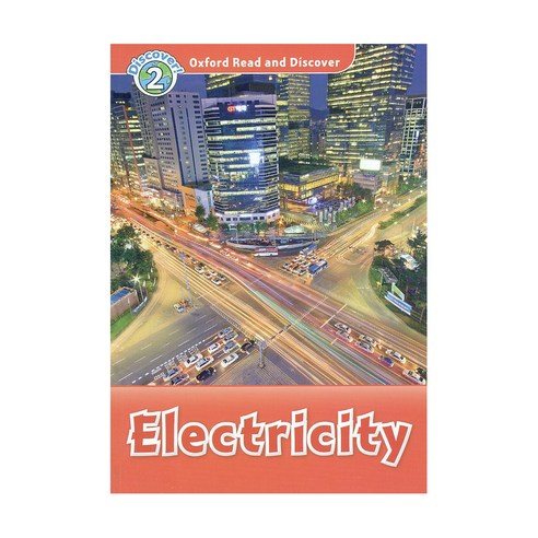 Read and Discover 2: Electricity, OXFORDUNIVERSITYPRESS