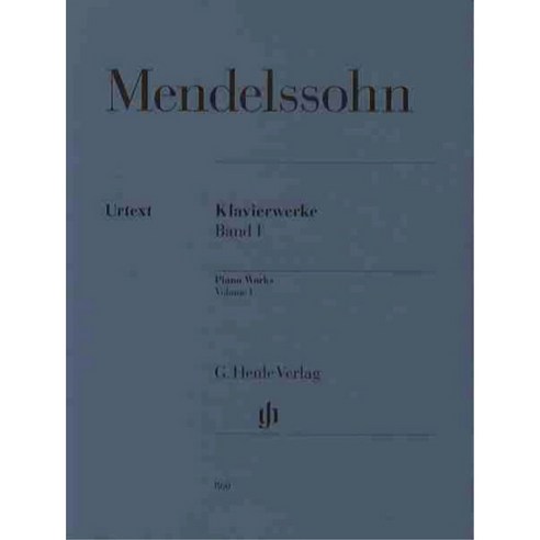 멘델스존 : 피아노작품 BD 1 860, MendelssohnBartholdy,Felix, 마스트미디어