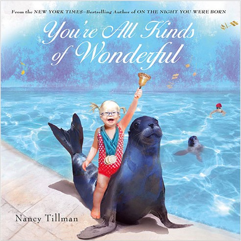 You''re All Kinds of Wonderful, Nancy Tillman