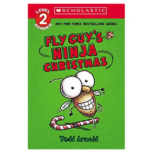 Scholastic Reader Level 2 : Fly Guy''s Ninja Christmas