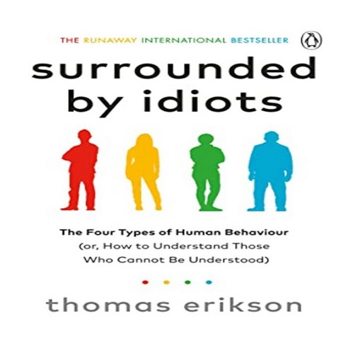 SURROUNDED BY IDIOTS, Ebury Publishing