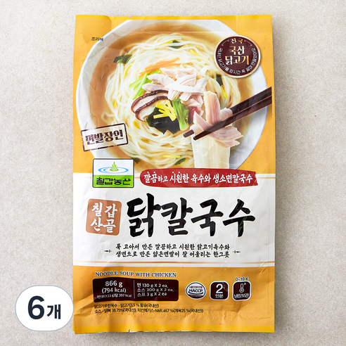 칠갑농산 칠갑산골 닭칼국수, 866g, 6개