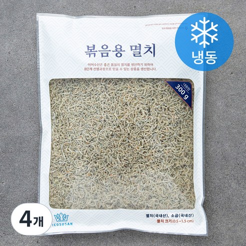 이어수산 볶음용 멸치 (냉동), 300g, 4개