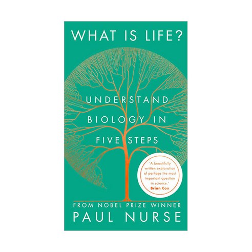 What is Life? : Understand Biology in Five Steps, David Fickling Books
