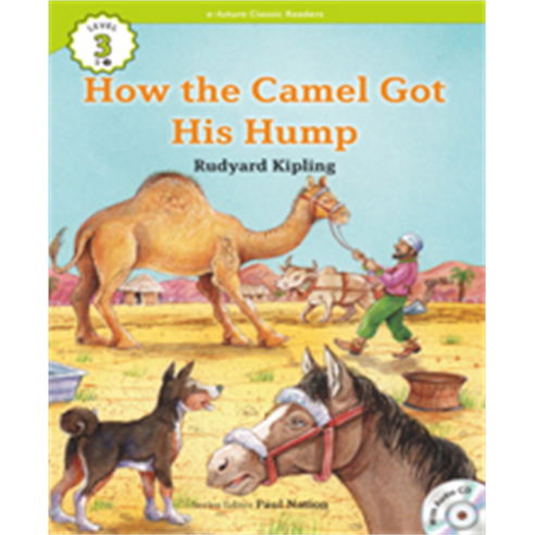 이퓨쳐 Classic Readers Level 3-2 : How the Camel Got His Hump, 2