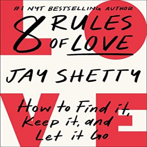 8 Rules of Love : How to Find It Keep It and Let It Go, Center Point Pub